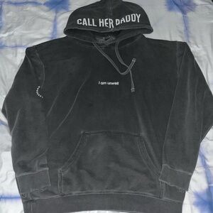 Call Her Daddy - I Am Unwell Hoodie